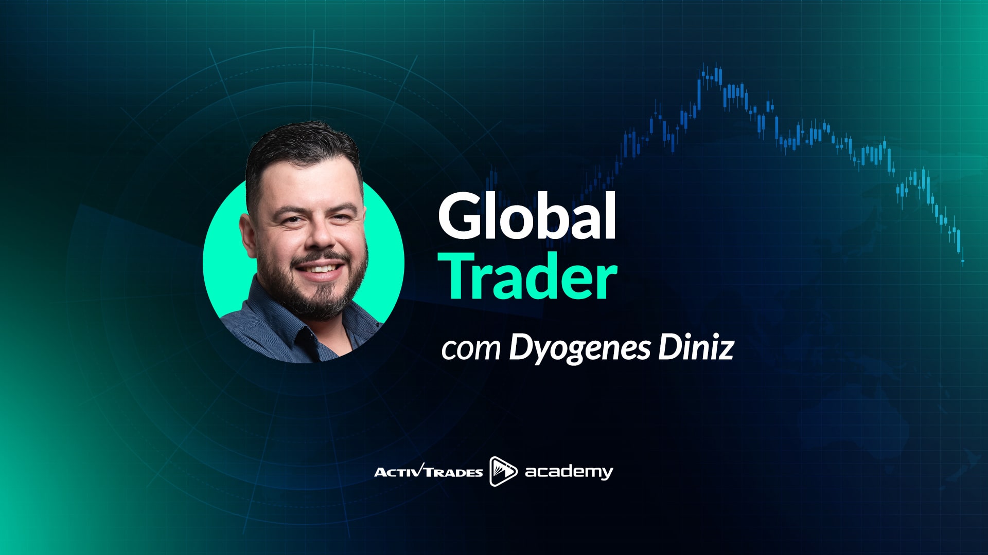 Minissérie Global Trader