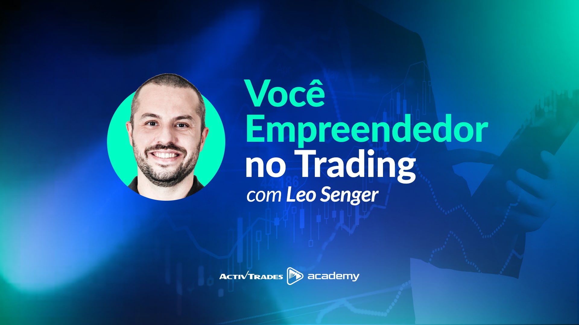 Maratona Você Empreendedor no Trading